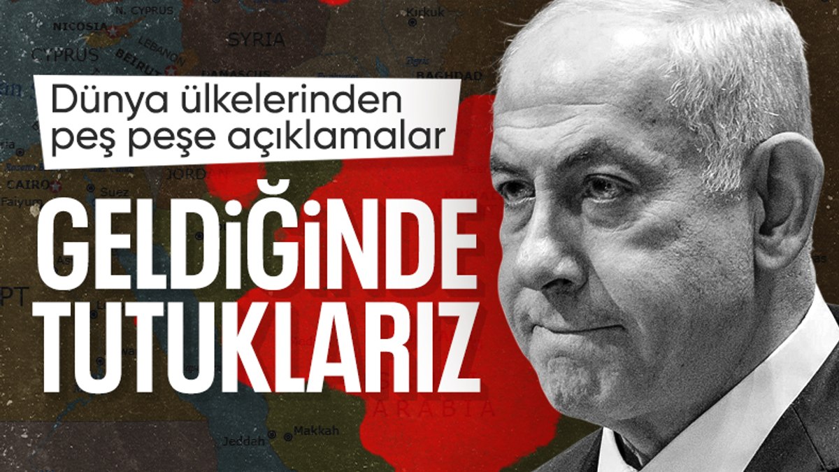 UCM’nin Netanyahu’ya tutuklama emrine uyacak ülkeler